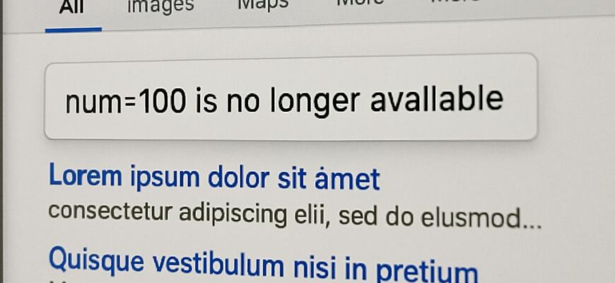 Google shutters a longtime shortcut: why the &num=100 change matters